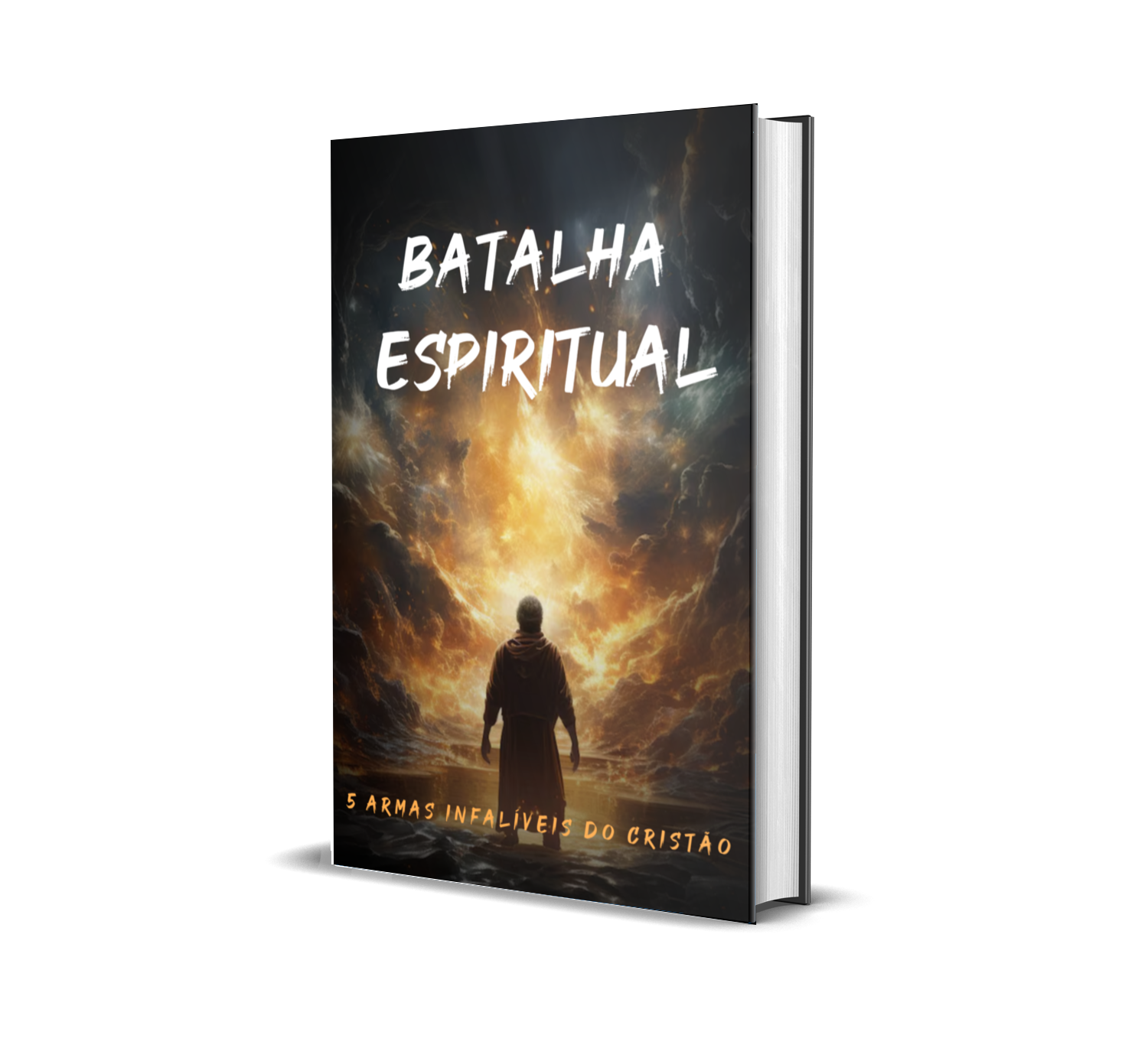 Batalha Espiritual: 5 Armas